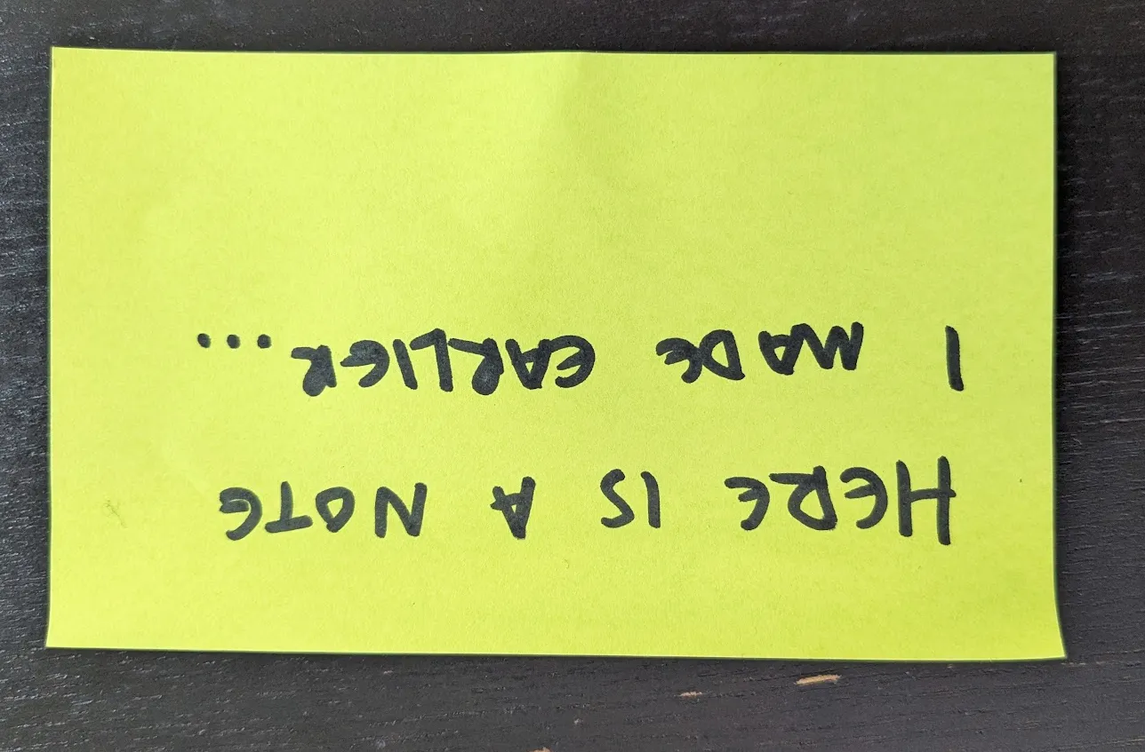 A sticky note in real life!